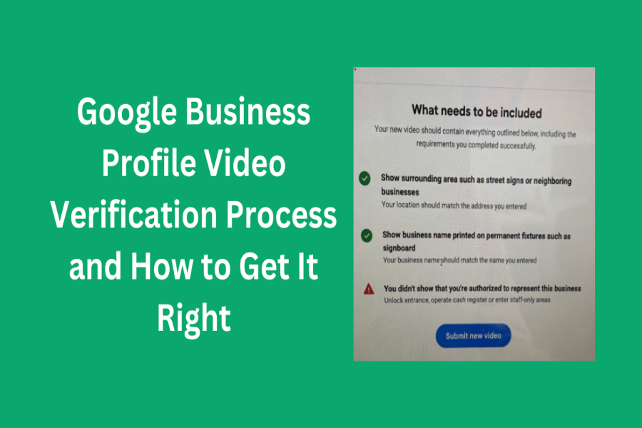 Google My Business Video Verification Not Working